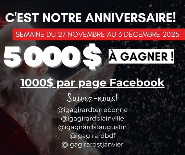 Concours IGA Famille Girard Blainville - VENTE ANNIVERSAIRE!
