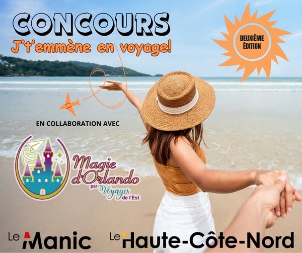 Concours Journal Le Manic  - J't'emmène en Voyage!