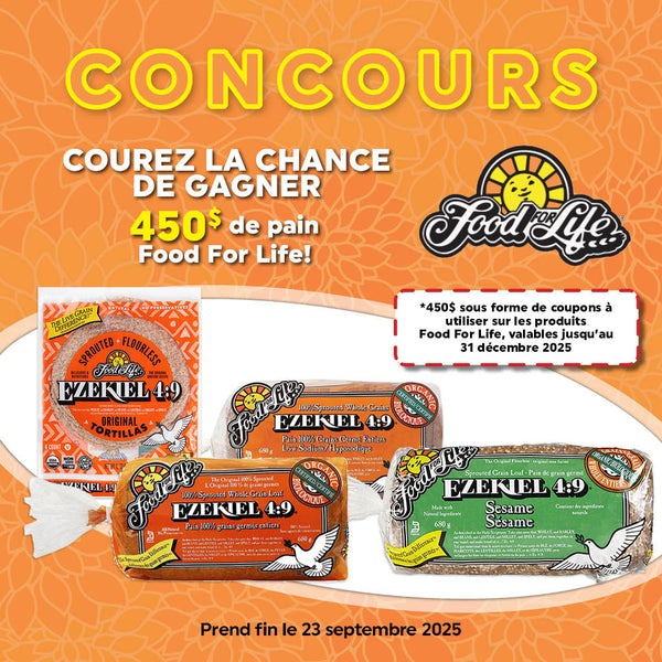 Concours La boite à grains - 450$ de pains Food For Life! Concours La boite à grains - 450$ de pains Food For Life!