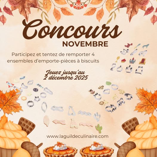 Concours La Guilde Culinaire - Gagnez l'un des 4 ensembles d’emporte-pièces!