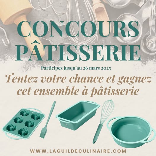 Concours La Guilde Culinaire - Gagnez un ensemble à patisseries! Concours La Guilde Culinaire - Gagnez un ensemble à patisseries!