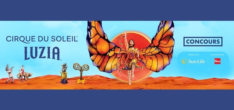 Concours La Presse - Gagne une paire de billets pour la première de LUZIA le 15 mai à 20h sous le Grand Chapiteau dans le Vieux-Port de Montréal. Concours La Presse - Gagne une paire de billets pour la première de LUZIA le 15 mai à 20h sous le Grand Chapiteau dans le Vieux-Port de Montréal.