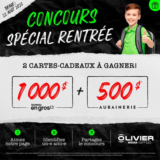 Concours La rentrée chez Olivier Nissan Sept-Îles ! Concours La rentrée chez Olivier Nissan Sept-Îles !