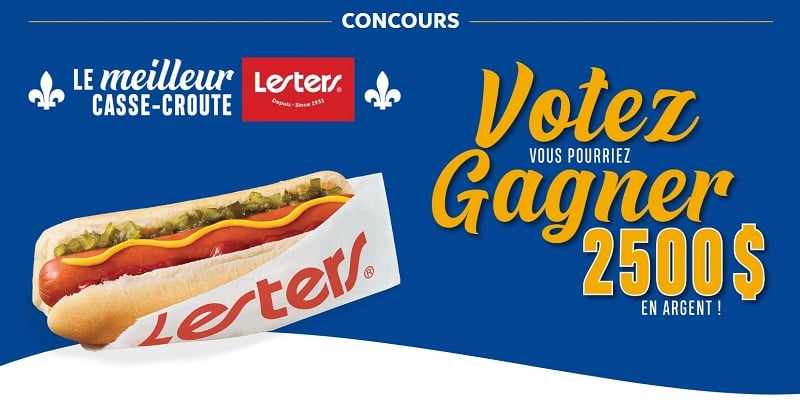 Concours Lesters - 2500$ en argent à gagner! Concours Lesters - 2500$ en argent à gagner!