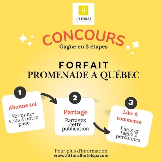 Concours Littoral - Hôtel & Spa - Forfait Promenade à Québec à gagner ! Concours Littoral - Hôtel & Spa - Forfait Promenade à Québec à gagner !