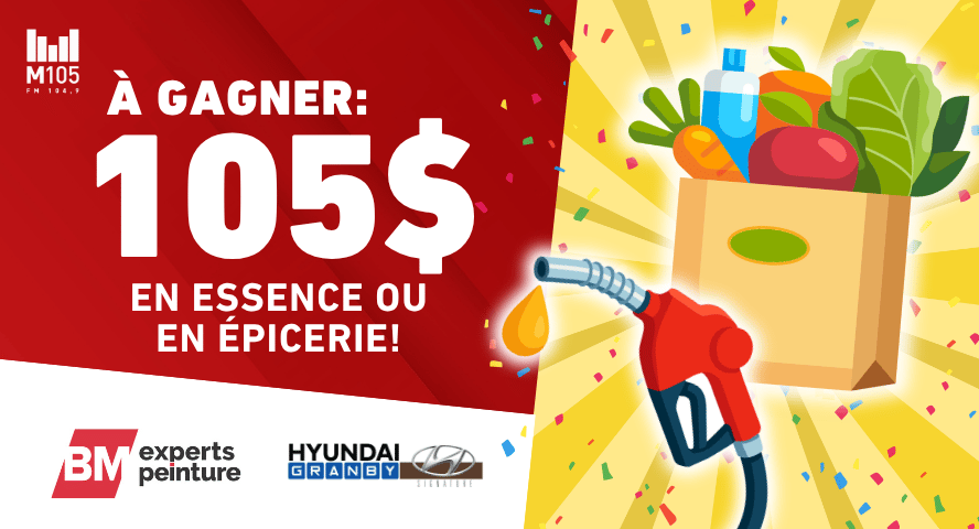 Concours M105 Gagnez 105$ en essence ou épicerie!