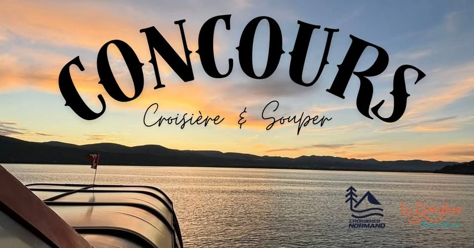 Concours MONCHARLEVOIX.net - Gagnez un forfait CROISIÈRE et SOUPER pour 2 personnes, gracieuseté de Croisières Normand et du Resto-Bistro le Corylus Concours MONCHARLEVOIX.net - Gagnez un forfait CROISIÈRE et SOUPER pour 2 personnes, gracieuseté de Croisières Normand et du Resto-Bistro le Corylus