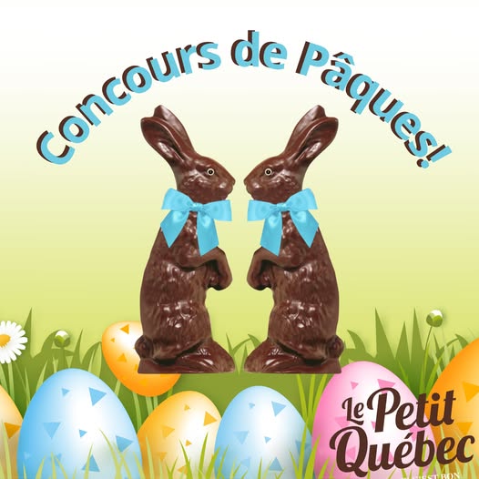 Concours Petit Quebec Longueuil - Gagnez l’un de ces magnifiques et grand lapins en chocolat! Concours Petit Quebec Longueuil - Gagnez l’un de ces magnifiques et grand lapins en chocolat!
