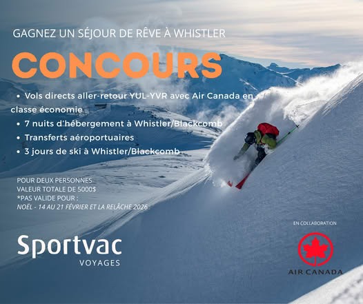 Concours Sportvac Voyages - Gagnez un séjour pour deux à Whistler! Concours Sportvac Voyages - Gagnez un séjour pour deux à Whistler!