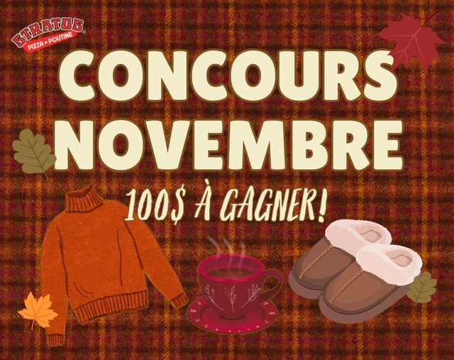 Concours Stratos Pizza - Poutine - 100$ À GAGNER EN NOVEMBRE!