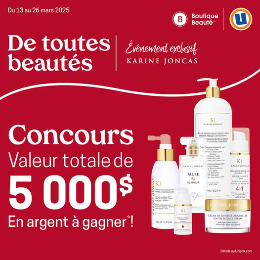 Concours Uniprix et Karine Joncas - Gagnez l'une des 5 sommes en argent d’une valeur de 1 000$! Concours Uniprix et Karine Joncas - Gagnez l'une des 5 sommes en argent d’une valeur de 1 000$!