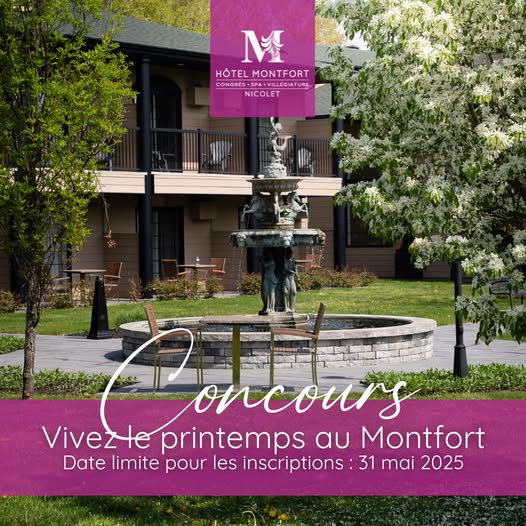 Concours VIVEZ LE PRINTEMPS AU MONTFORT! Concours VIVEZ LE PRINTEMPS AU MONTFORT!