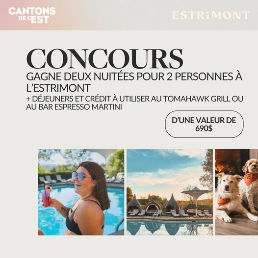 Concours Vivez une escapade festive et mémorable à l’Estrimont! Concours Vivez une escapade festive et mémorable à l’Estrimont!