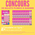 Concours 20 Billets Plinko à Gagner