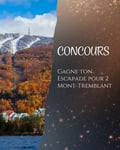 Concours Automne des commerçants de Mont-Tremblant! Concours Automne des commerçants de Mont-Tremblant!