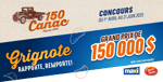 Concours CANAC 150 000$ en Argent - «GRIGNOTE, RAPPORTE, REMPORTE»