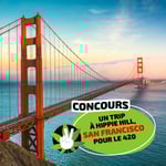 Concours GAGNE TON TRIP À HIPPIE HILL, SAN FRANCISCO POUR LE 420!