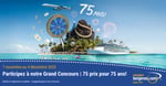 Concours Gagnez 75 prix pour 75 ans Voyages Bergeron