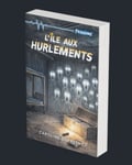 Concours Gagnez le roman L'île aux hurlements de Caroline Dufresne - Auteure!