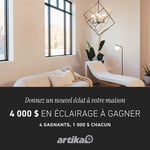 Concours Gagnez l’un des 4 prix de 1 000 $ en éclairage Artika !