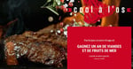 Concours Gagnez un an de viandes et de fruits de mer!