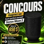 Concours Gagnez un haut-parleur Sonos Move 2! Concours Gagnez un haut-parleur Sonos Move 2!