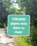 Concours Gagnez un séjour dans un chalet!