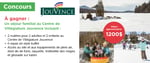 Concours Gagnez un séjour familial au Centre de Villégiature Jouvence!