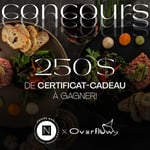 Concours Gagnez une carte cadeau de 250$ au restaurant Overflow!
