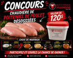 Concours Gagnez une chaudière de poitrines de poulet désossées! Concours Gagnez une chaudière de poitrines de poulet désossées!