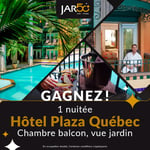 Concours Gagnez une nuitée à l'Hôtel Plaza Québec!