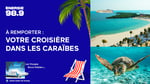 Concours Gagnez votre croisière dans les Caraïbes!