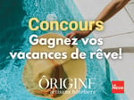 Concours La Presse - Gagnez l’un des 4 séjours d’une valeur totale de 2 500 $ avec Ôrigine artisans hôteliers !