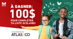 Concours M105 104,9 FM Gagnez 100$ chez Atlas & Co pour l’achat de matériel scolaire!