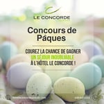 Concours Pâques 2025 à l'Hôtel le Concorde Québec!