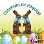 Concours Petit Quebec Longueuil - Gagnez l’un de ces magnifiques et grand lapins en chocolat!