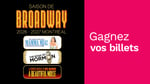 Concours Rythme FM 105,7 Gagnez vos billets pour les meilleures comédies musicales!