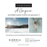 Concours Sibéria Spa - ESCAPADE BIEN-ÊTRE!