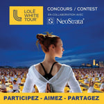 Concours Gagnez un des deux forfaits VIP pour assister au Lolë White Tour de Montréal!