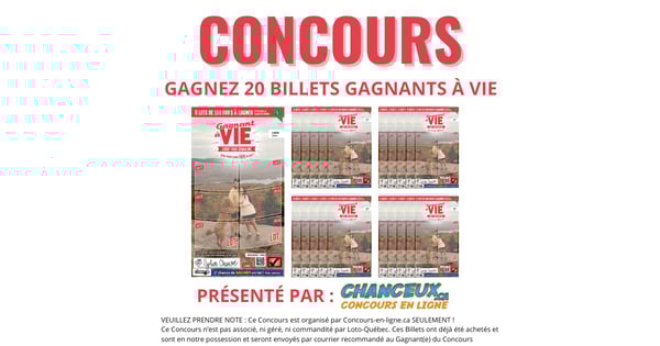 CONCOURS EXCLUSIF - Concours Gagnez 20 Billets Gagnant à VIE