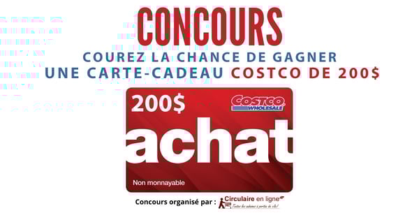 Concours Gagnez une Carte-cadeau COSTCO de 200$