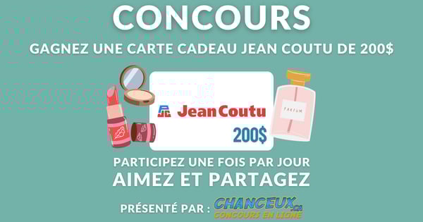 CONCOURS EXCLUSIF - Concours Gagnez une Carte-Cadeau Jean Coutu de 200$