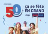Concours 50 ans ça se fête en grand chez Boni-Soir!