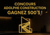 Concours Adolphe Construction - GAGNEZ 500 $ en carte cadeau VISA!