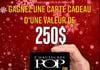 Concours Chaussures Pop Lebourgneuf - Gagnez une CARTE CADEAU d’une valeur de 250$!