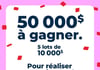 Concours Familiprix Gagnez l'un des cinq lots de 10 000$ pour réaliser le projet de vos rêves!