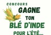 Concours Ferme Michel Lauzon - Gagne ton blé d'inde pour l'été!