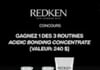 Concours Gagnez 1 des 3 routines Redken ABC!