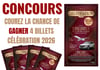 Concours Gagnez 4 Billets Célébration 2026