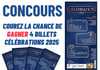 Concours Gagnez 4 Billets Célébrations 2025